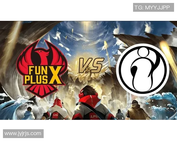 FPX战队在S15电竞赛事中的心理素质分析与表现评估 FPX战队在S15电竞赛事中的心理素质分析与表现评估